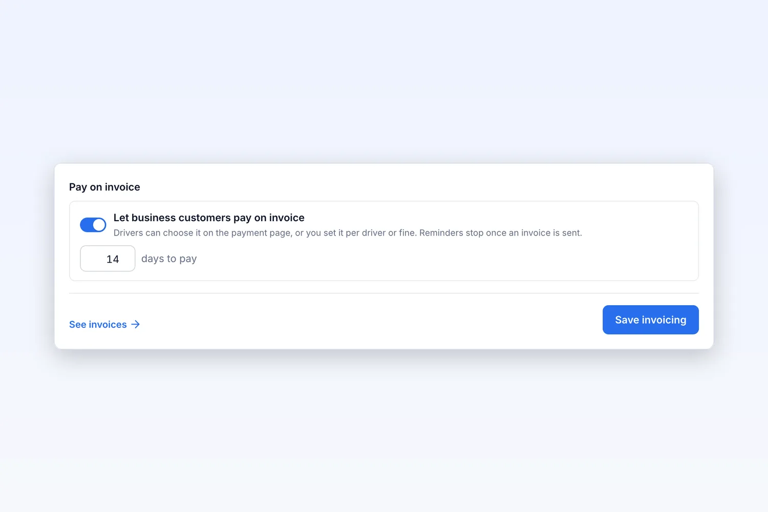 Setting that lets business customers pay on invoice